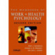 The Handbook of Work and Health Psychology