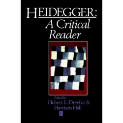 Heidegger: A Critical Reader
