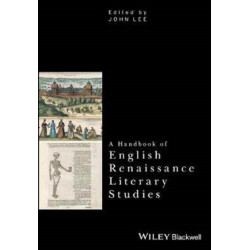 A Handbook of English Renaissance Literary Studies