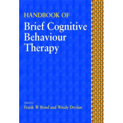Handbook of Brief Cognitive Behaviour Therapy