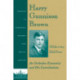 Harry Gunnison Brown: An Orthodox Economist and His Contributions