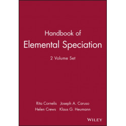 Handbook of Elemental Speciation, 2 Volume Set