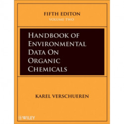 Handbook of Environmental Data on Organic Chemicals, 4 Volume Set: 4 Volume Set