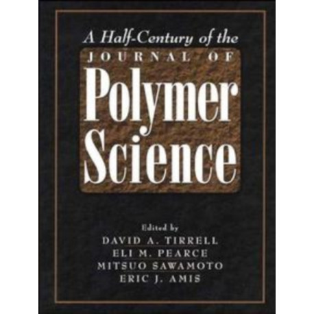 A Half-Century of the Journal of Polymer Science