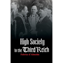 High Society in the Third Reich