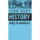History: Why It Matters