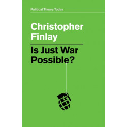 Is Just War Possible?