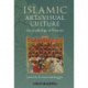 Islamic Art and Visual Culture: An Anthology of Sources