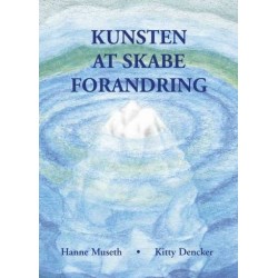 Kunsten at skabe forandring