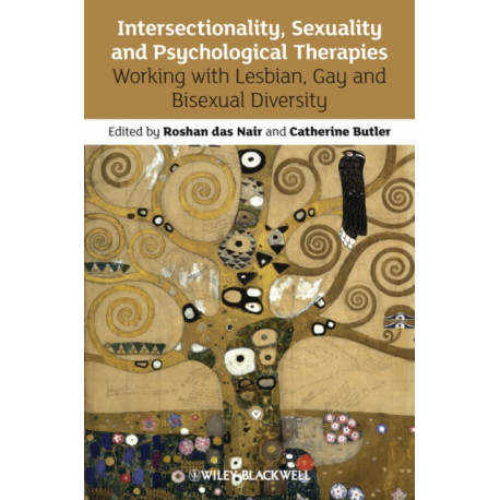 Intersectionality, Sexuality and Psychological Therapies: Working with Lesbian, Gay and Bisexual Diversity
