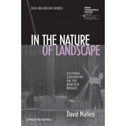 In the Nature of Landscape: Cultural Geography on the Norfolk Broads