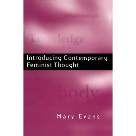 Introducing Contemporary Feminist Thought