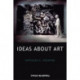 Ideas About Art