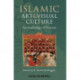 Islamic Art and Visual Culture: An Anthology of Sources