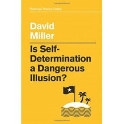Is Self-Determination a Dangerous Illusion?