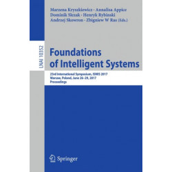 Foundations of Intelligent Systems: 23rd International Symposium, ISMIS 2017, Warsaw, Poland, June 26-29, 2017, Proceedings