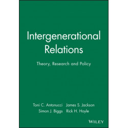 Intergenerational Relations: Theory, Research and Policy