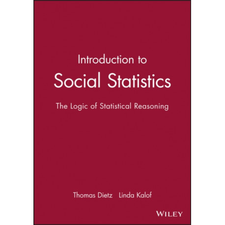 Introduction to Social Statistics: The Logic of Statistical Reasoning + CD