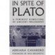 In Spite of Plato