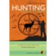 Hunting - Philosophy for Everyone: In Search of the Wild Life