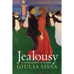 Jealousy: A Forbidden Passion