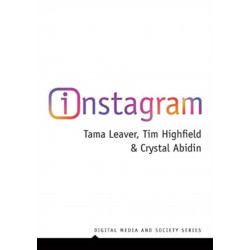 Instagram: Visual Social Media Cultures