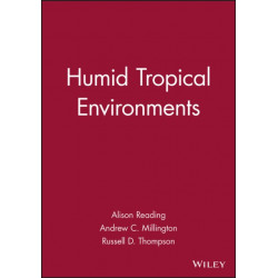 Humid Tropical Environments