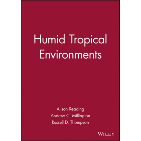 Humid Tropical Environments