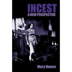 Incest: A New Perspective