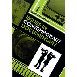 Issues in Contemporary Documentary