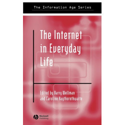 The Internet in Everyday Life