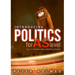 Introducing Politics for AS Level