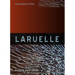 Laruelle: A Stranger Thought