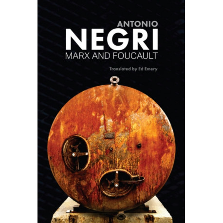 Marx and Foucault: Essays, Volume 1