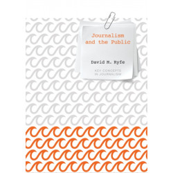 Journalism and the Public