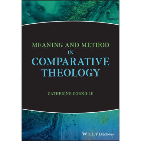 Meaning and Method in Comparative Theology