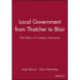 Local Government from Thatcher to Blair: The Politics of Creative Autonomy
