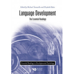 Language Development: The Essential Readings
