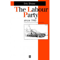 The Labour Party Since 1945