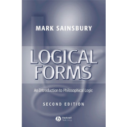 Logical Forms: An Introduction to Philosophical Logic