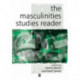 The Masculinity Studies Reader