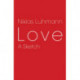 Love: A Sketch
