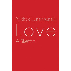 Love: A Sketch