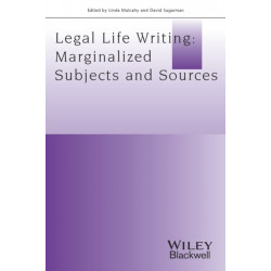 Legal Life-Writing: Marginalised Subjects and Sources