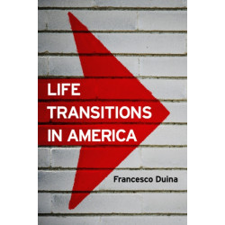 Life Transitions in America