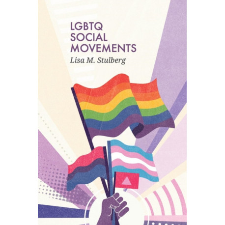 LGBTQ Social Movements