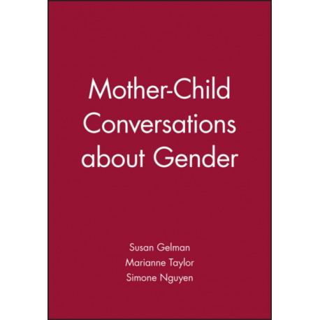 Mother-Child Conversations about Gender