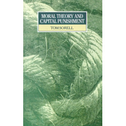 Moral Theory and Capital Punishment