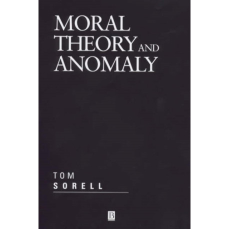 Moral Theory and Anomaly