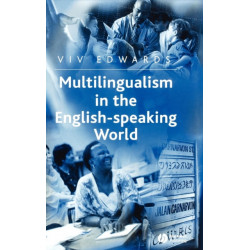 Multilingualism in the English-Speaking World: Pedigree of Nations